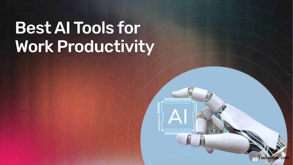 Top 10 Best AI Productivity Tools in 2025: Save 1 Day a Week!